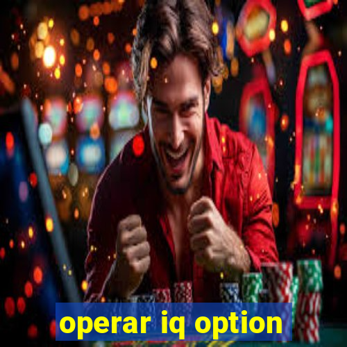 operar iq option